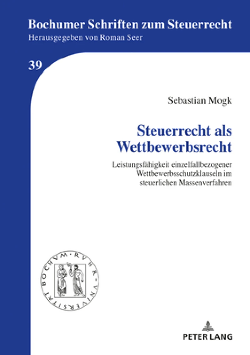 Steuerrecht als Wettbewerbsrecht