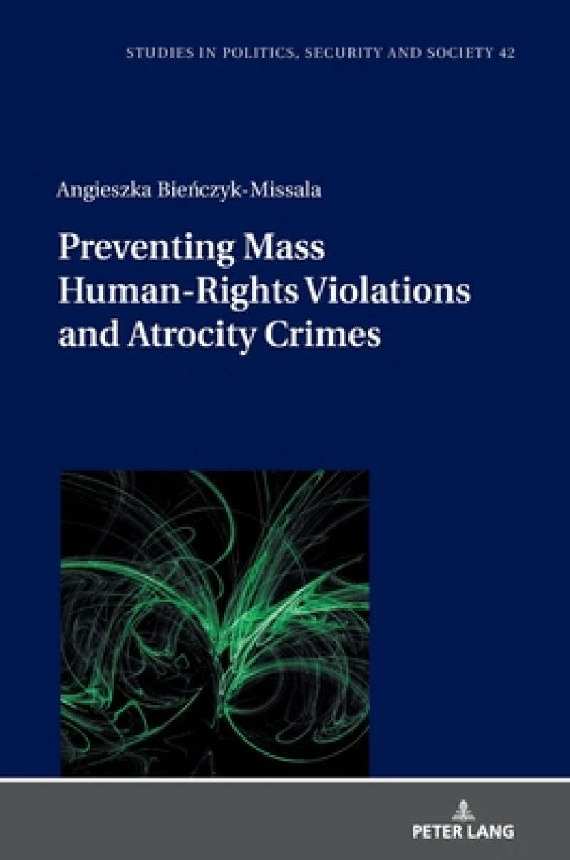 Preventing Mass Human-Rights Violations and Atrocity Crimes