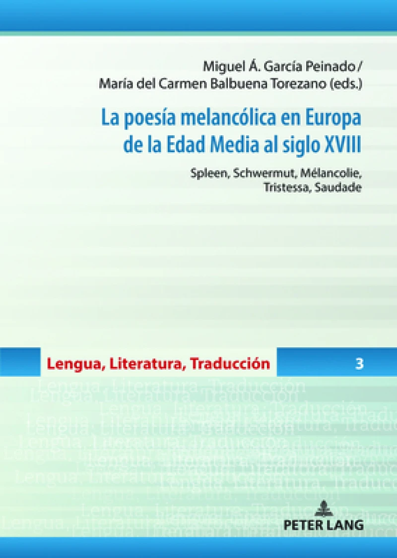 La Poesia Melancolica En Europa de la Edad Media Al Siglo XVIII