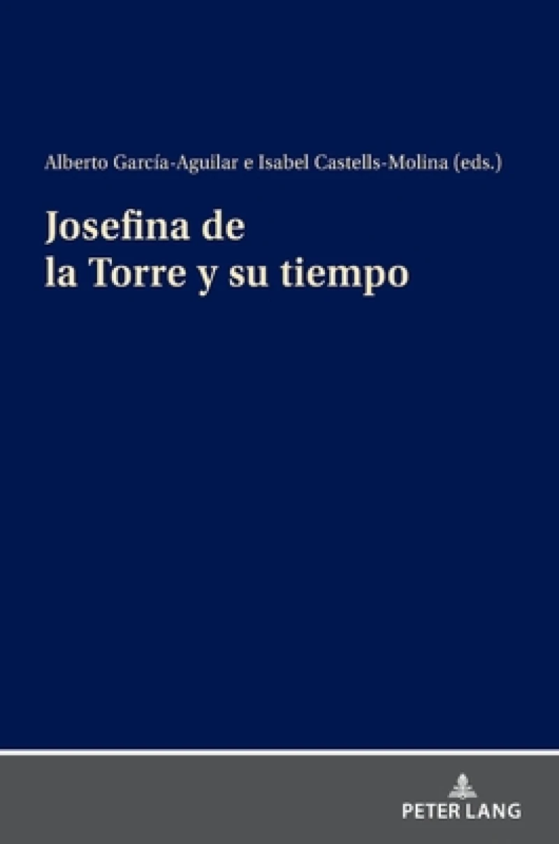 Josefina de la Torre Y Su Tiempo