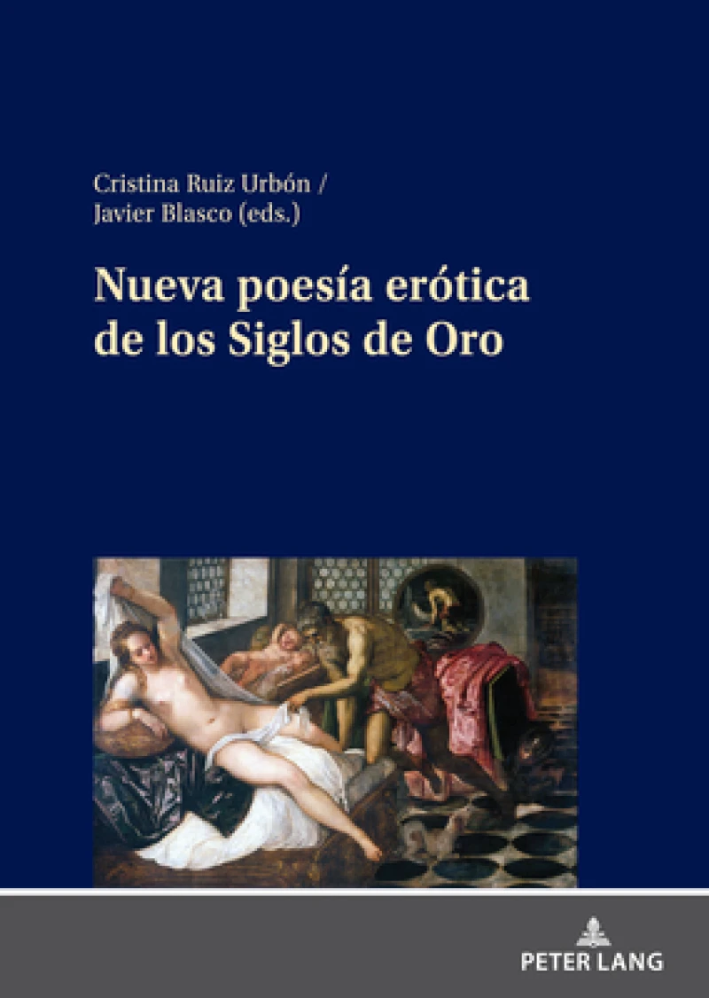 Nueva Poesia Erotica de Los Siglos de Oro
