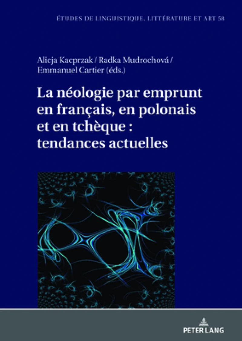 La neologie par emprunt en francais, en polonais et en tcheque