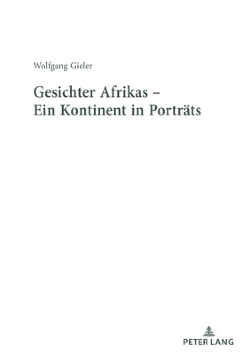 Gesichter Afrikas - Ein Kontinent in Portraets