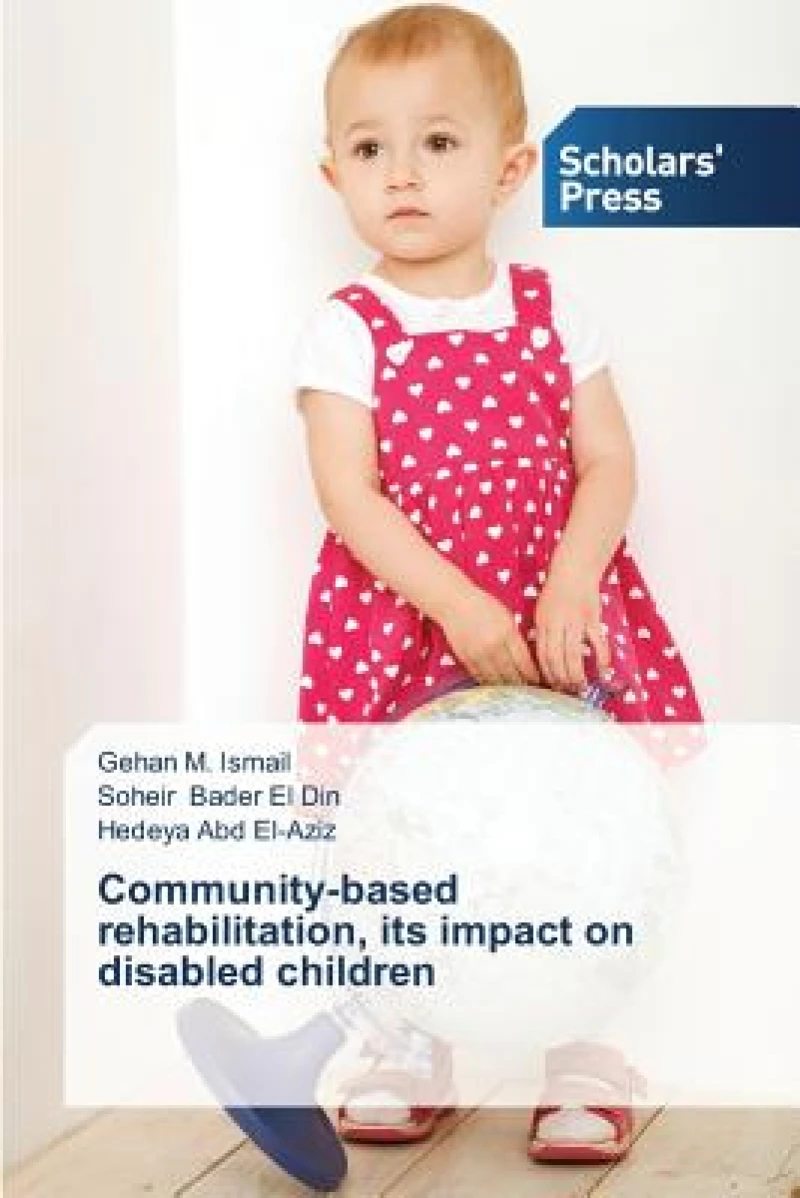 Community-based rehabilitation, its impact on disabled children
