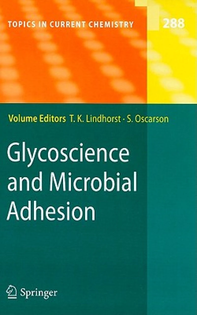 Glycoscience and Microbial Adhesion