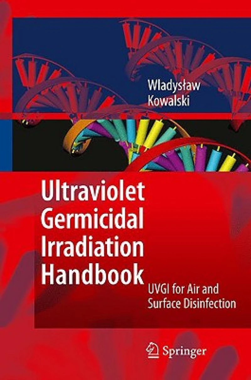 Ultraviolet Germicidal Irradiation Handbook
