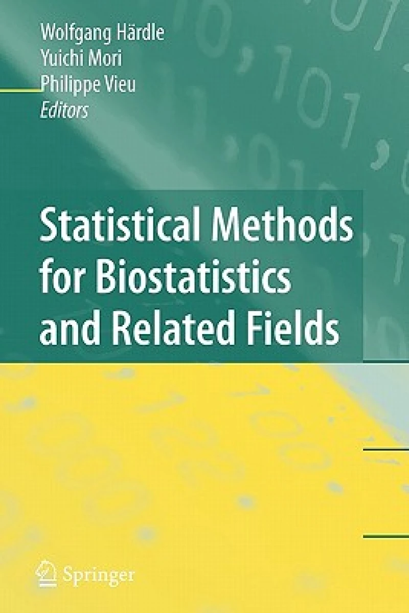 Statistical Methods for Biostatistics and Related Fields