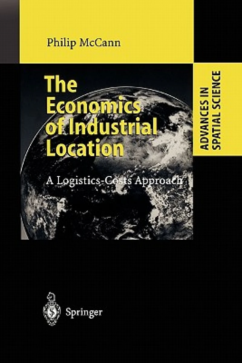 The Economics of Industrial Location