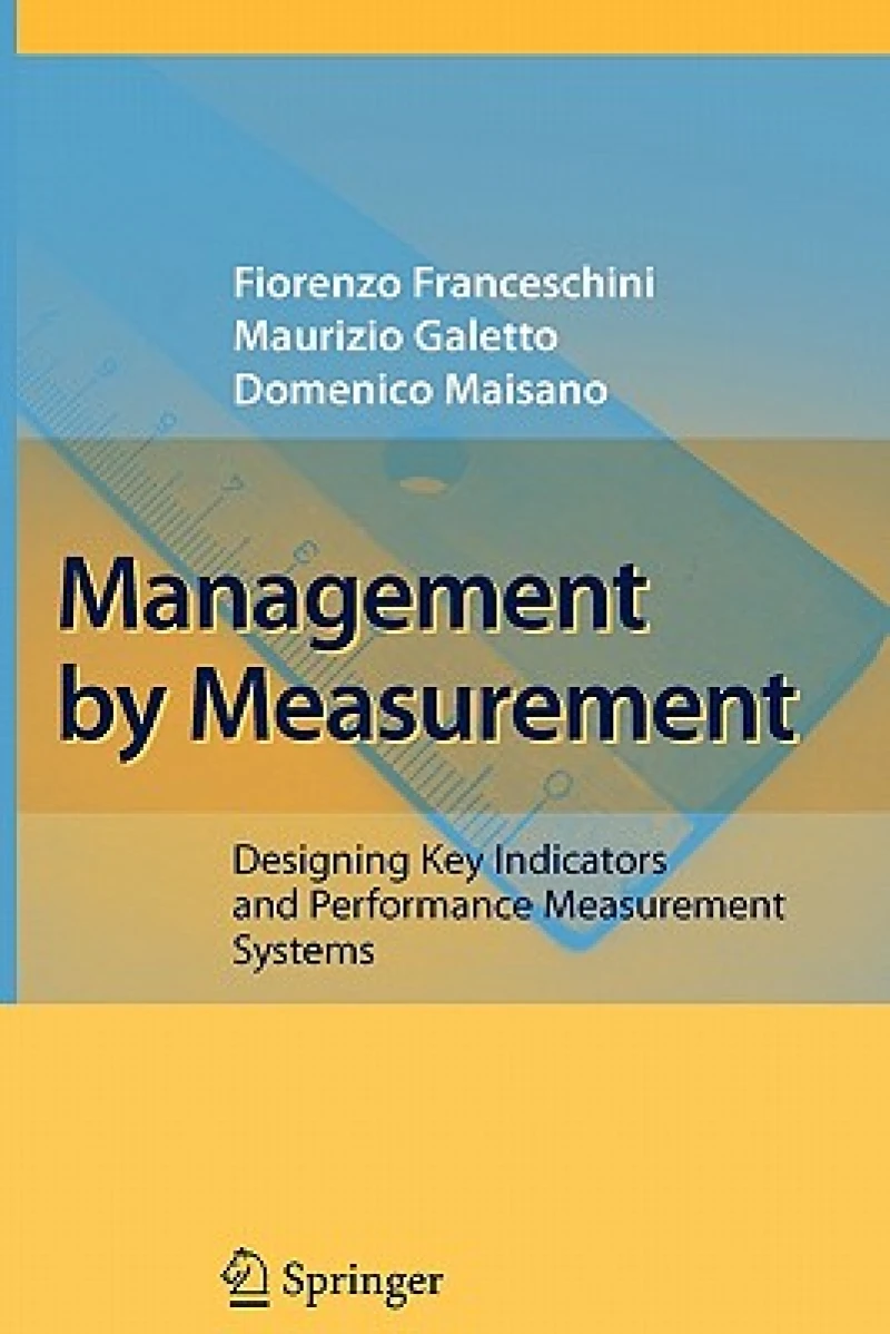 Management by Measurement