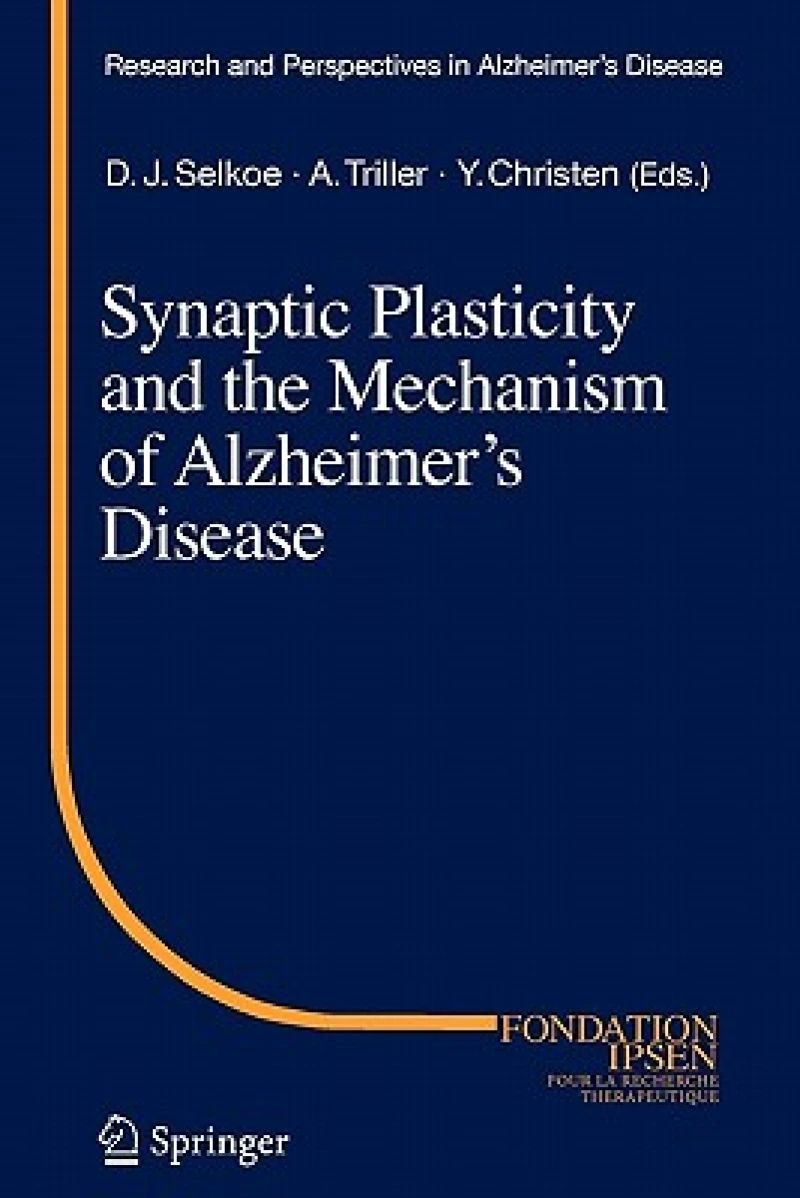 Synaptic Plasticity and the Mechanism of Alzheimer''s Disease