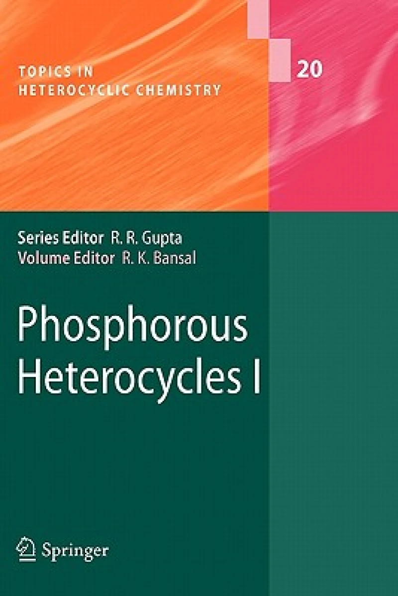Phosphorous Heterocycles I