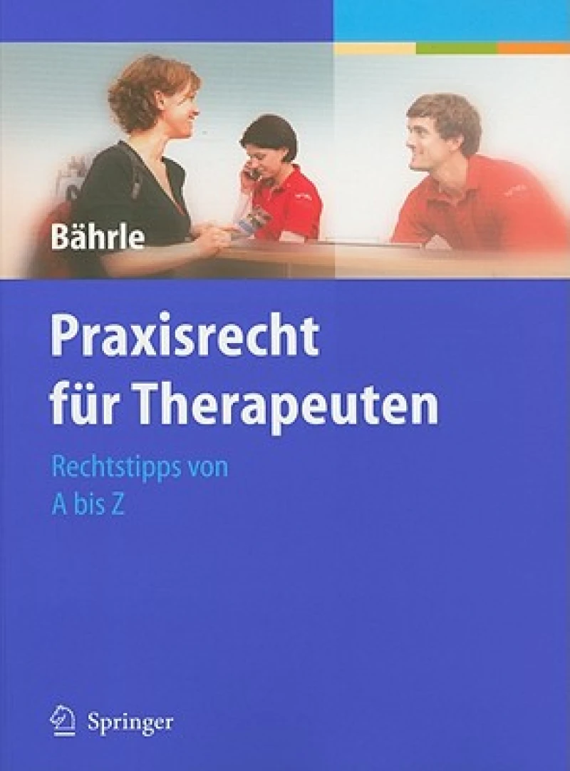 Praxisrecht fur Therapeuten