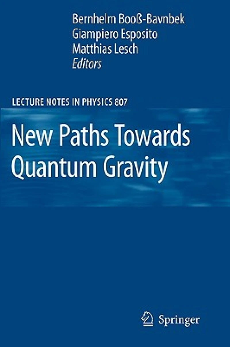 New Paths Towards Quantum Gravity