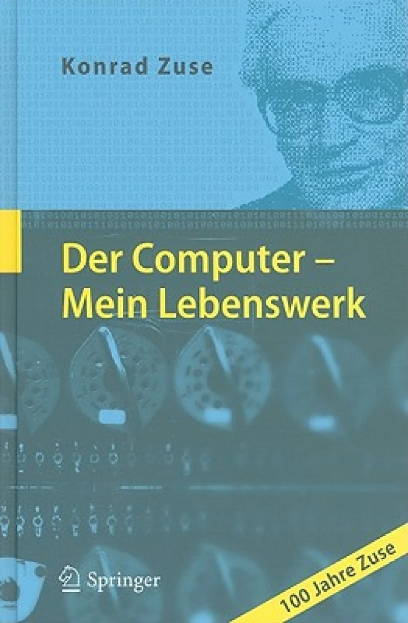 Der Computer - Mein Lebenswerk
