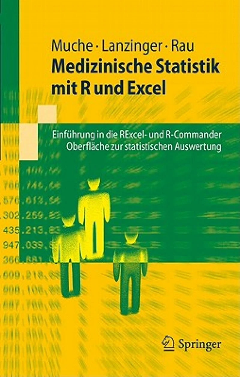 Medizinische Statistik mit R und Excel