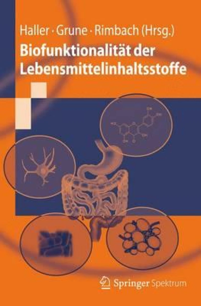 Biofunktionalitat der Lebensmittelinhaltsstoffe
