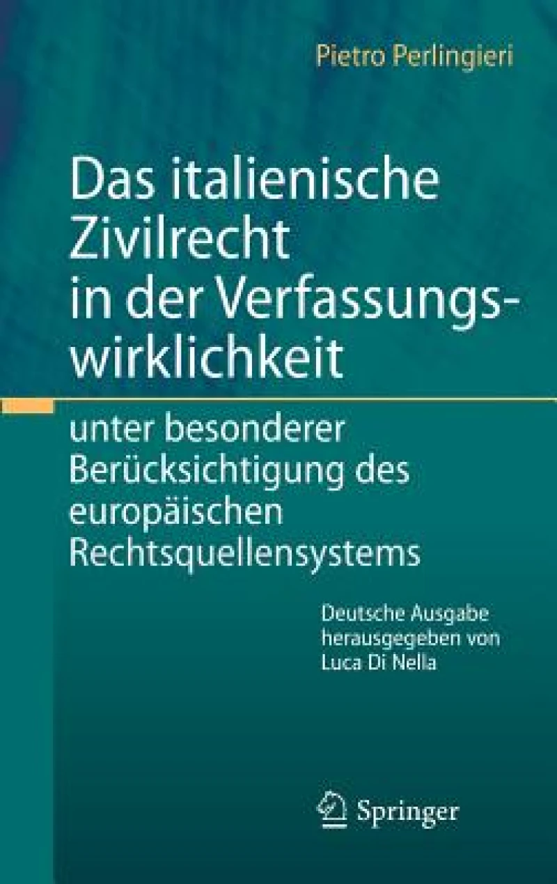 Das italienische Zivilrecht in der Verfassungswirklichkeit