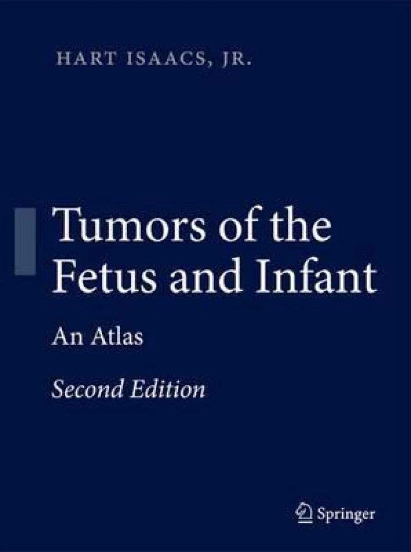 Tumors of the Fetus and Infant
