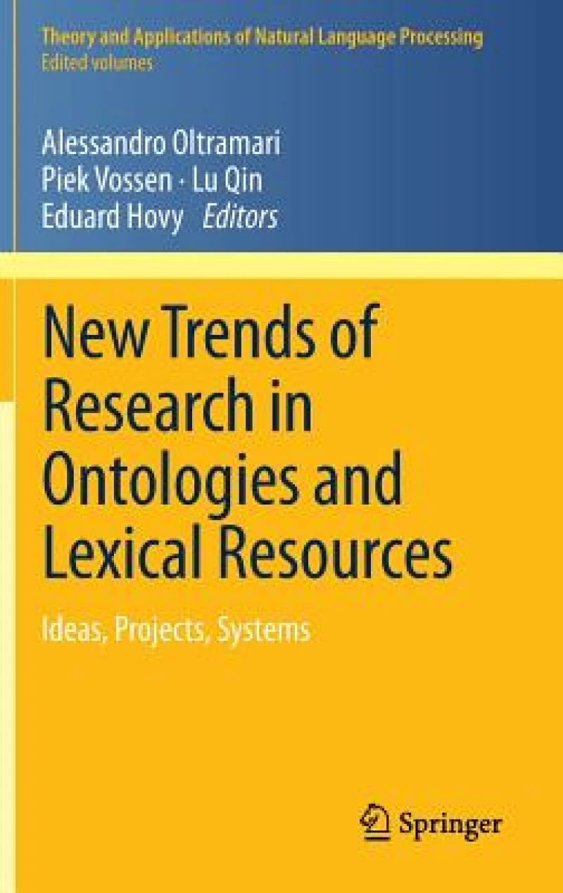 New Trends of Research in Ontologies and Lexical Resources