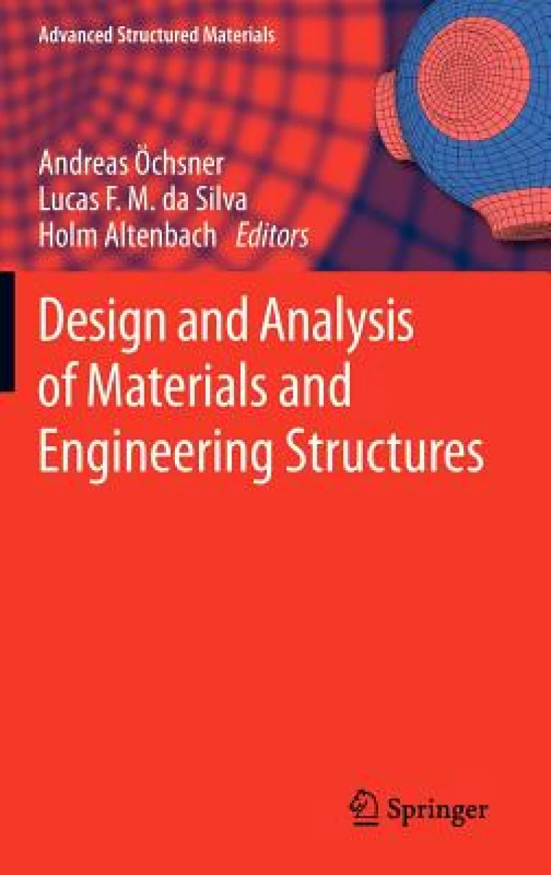 Design and Analysis of Materials and Engineering Structures