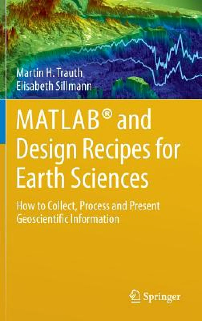 MATLAB® and Design Recipes for Earth Sciences