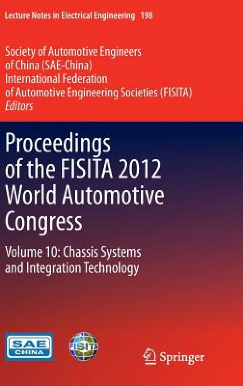 Proceedings of the FISITA 2012 World Automotive Congress