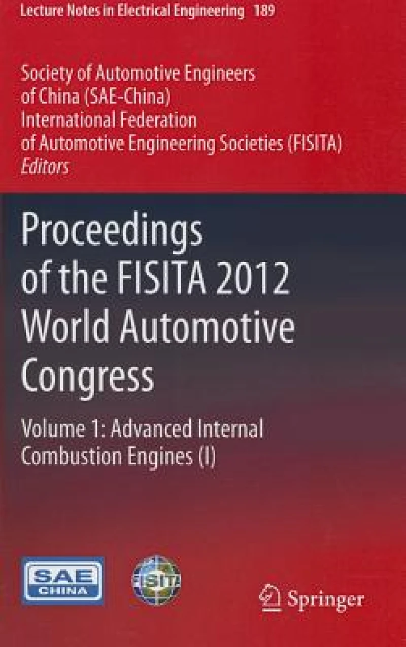 Proceedings of the FISITA 2012 World Automotive Congress