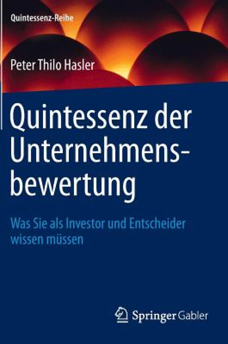 Quintessenz der Unternehmensbewertung