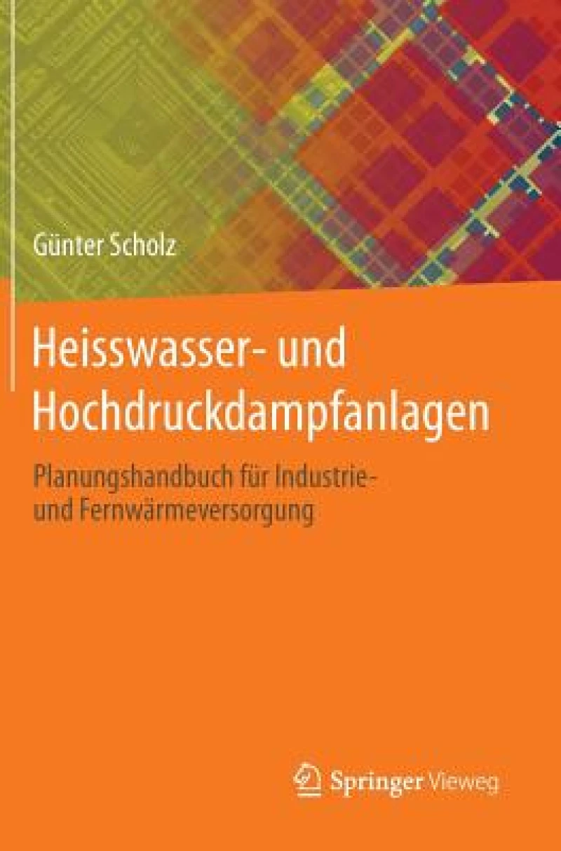 Heisswasser- und Hochdruckdampfanlagen