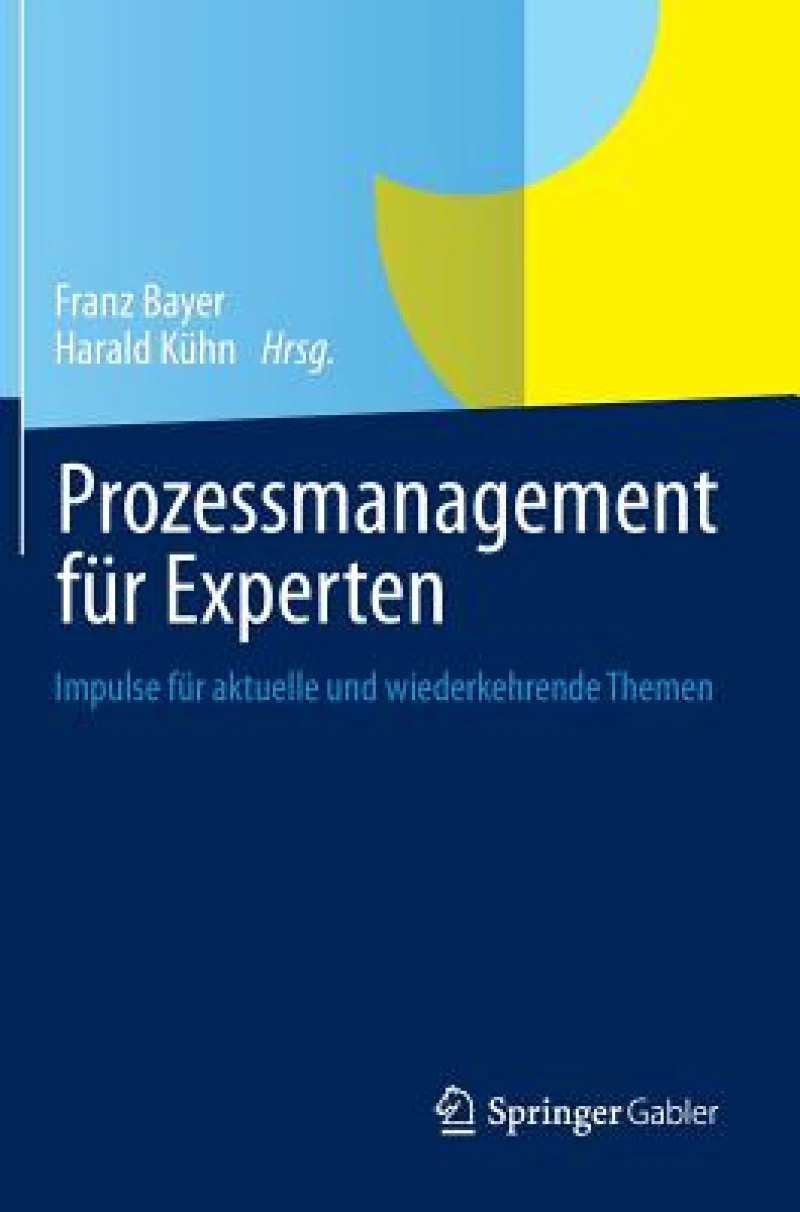 Prozessmanagement für Experten