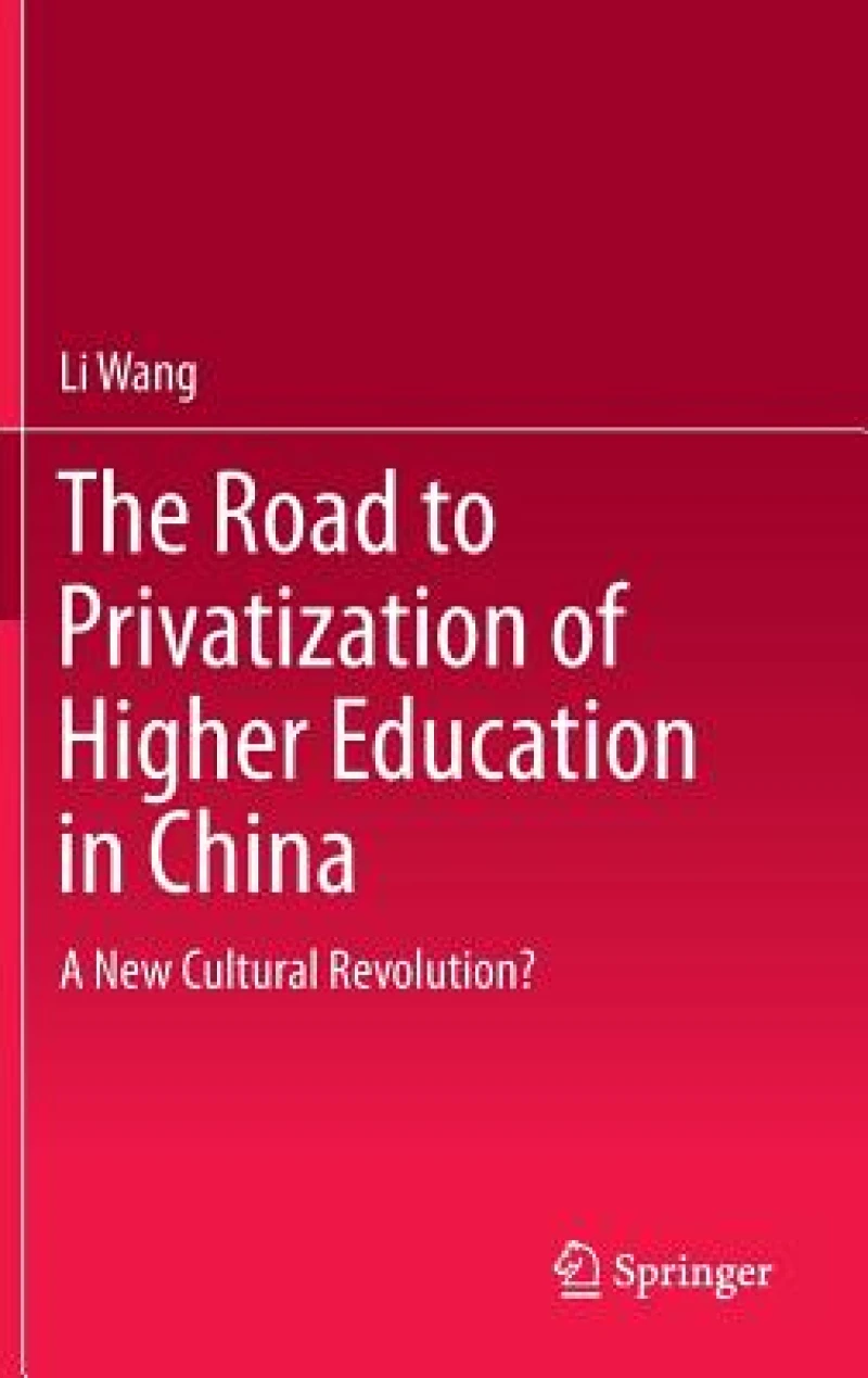 The Road to Privatization of Higher Education in China