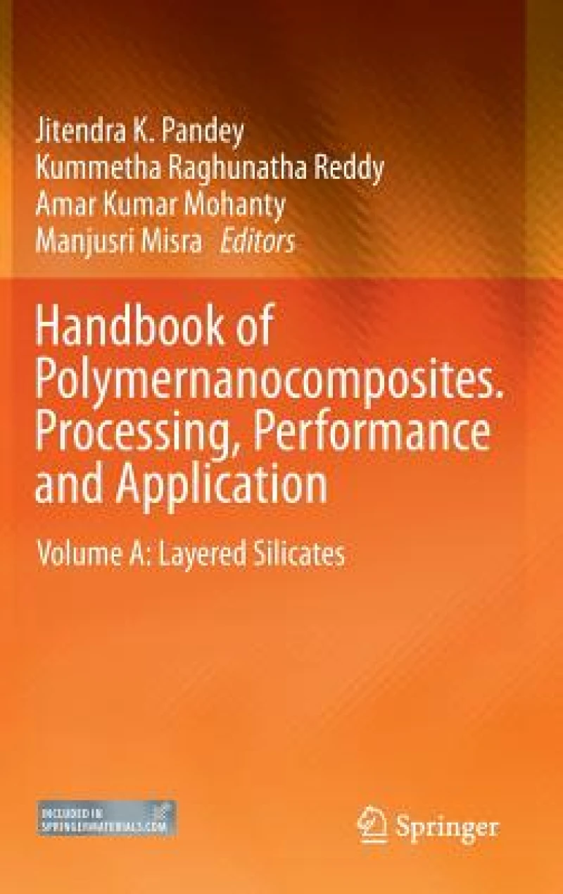 Handbook of Polymernanocomposites. Processing, Performance and Application