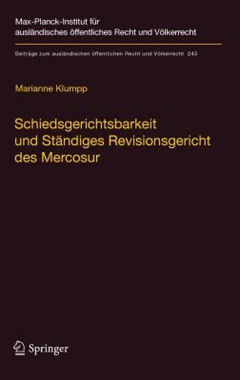 Schiedsgerichtsbarkeit und Standiges Revisionsgericht des Mercosur