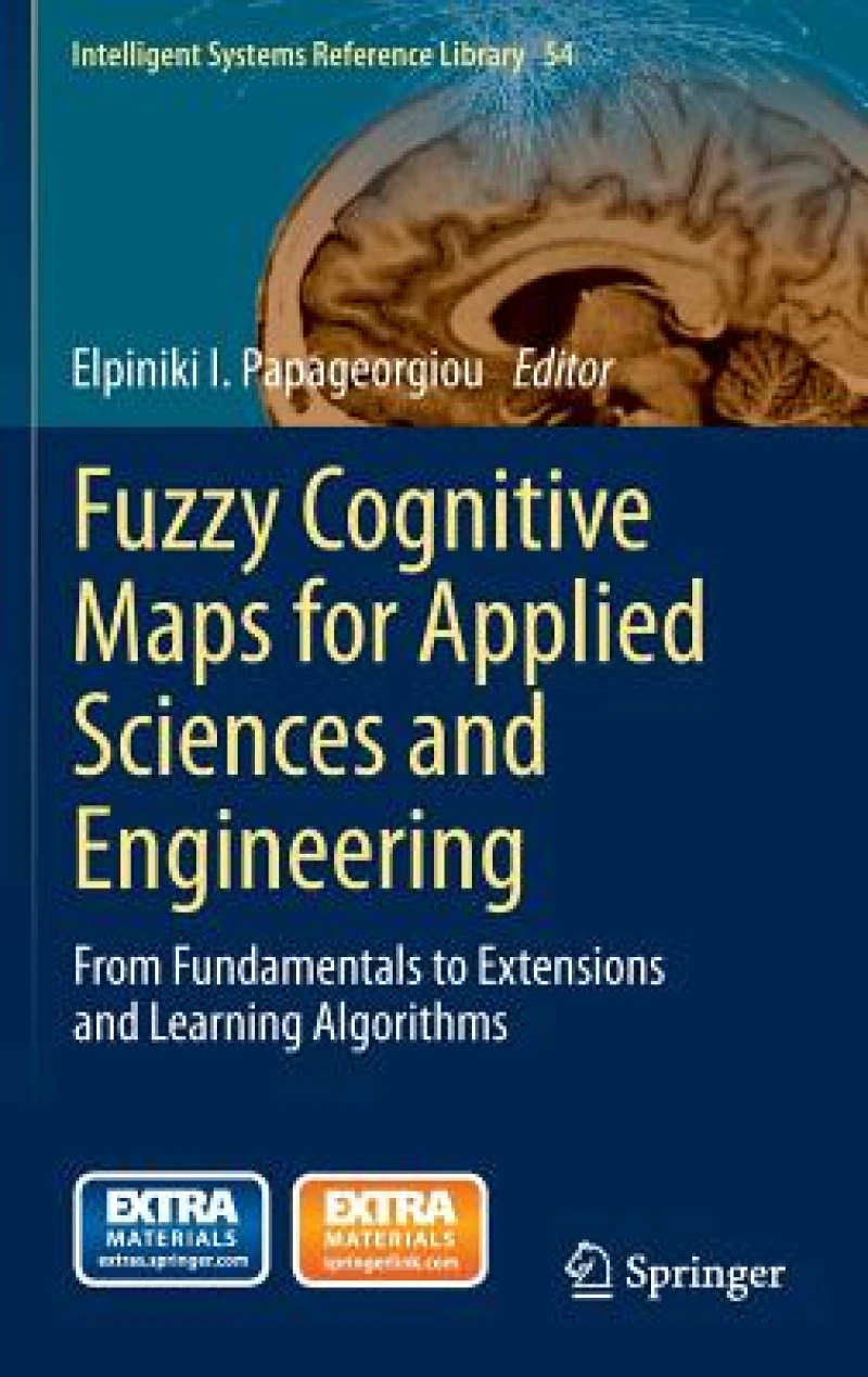 Fuzzy Cognitive Maps for Applied Sciences and Engineering