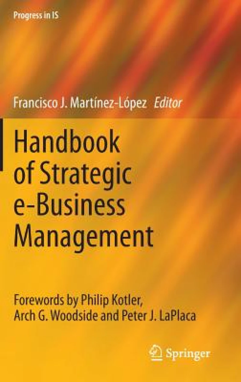 Handbook of Strategic e-Business Management