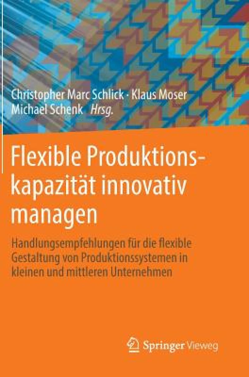 Flexible Produktionskapazitat innovativ managen