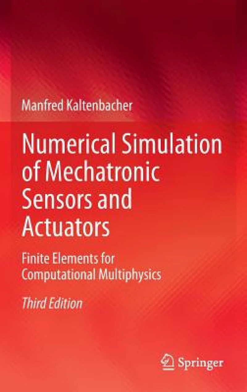 Numerical Simulation of Mechatronic Sensors and Actuators