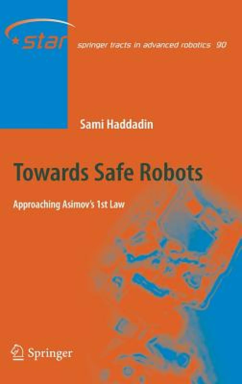 Towards Safe Robots