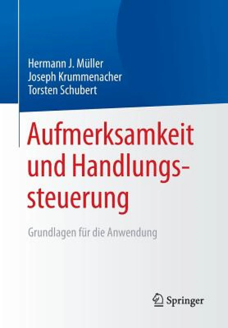 Aufmerksamkeit und Handlungssteuerung