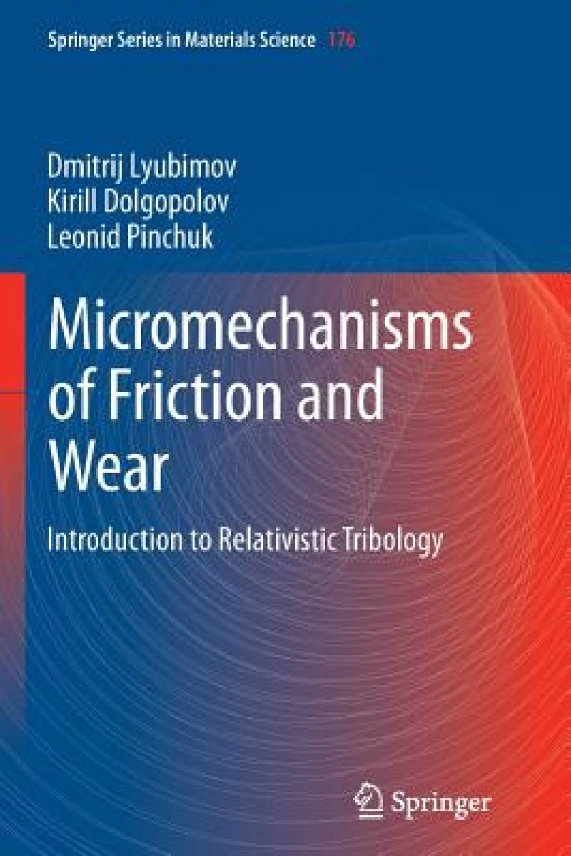 Micromechanisms of Friction and Wear