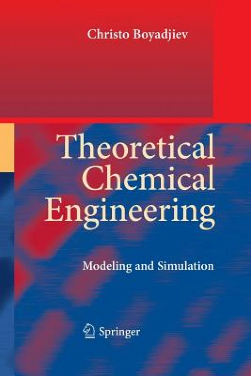 Theoretical Chemical Engineering