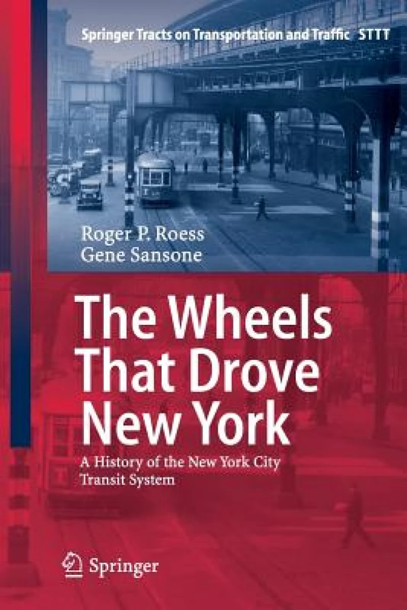 The Wheels That Drove New York