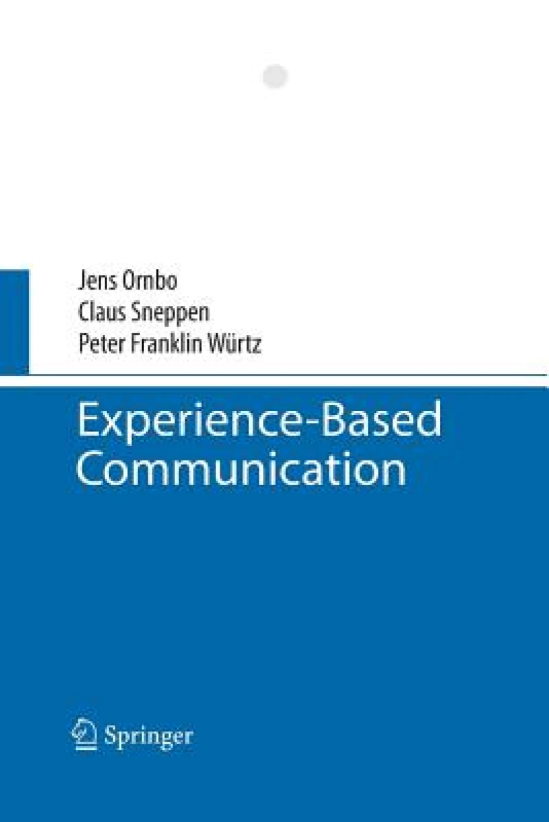 Experience-Based Communication