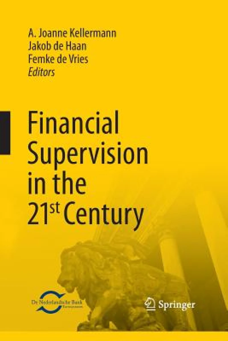 Financial Supervision in the 21st Century