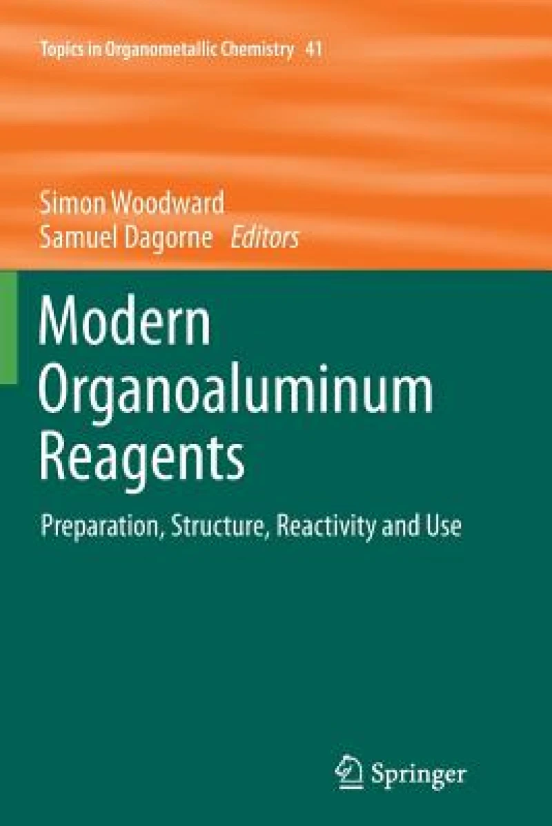 Modern Organoaluminum Reagents