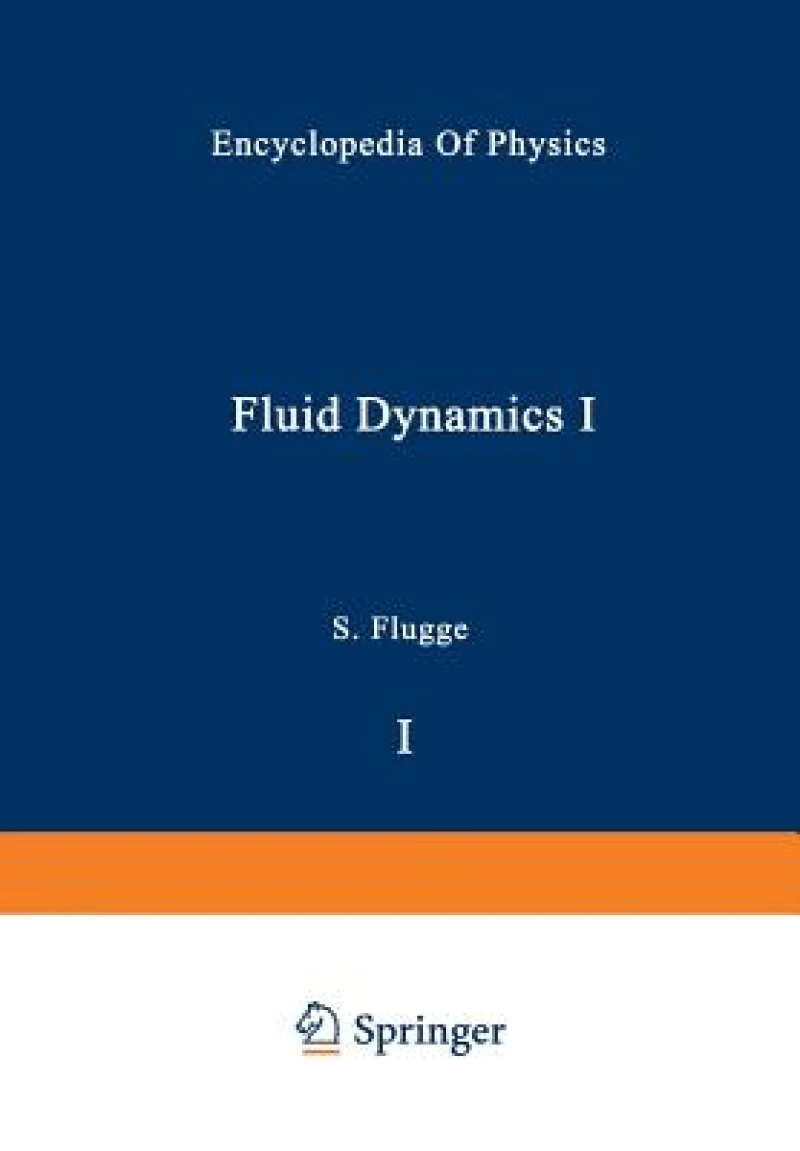 Fluid Dynamics I / Strömungsmechanik I