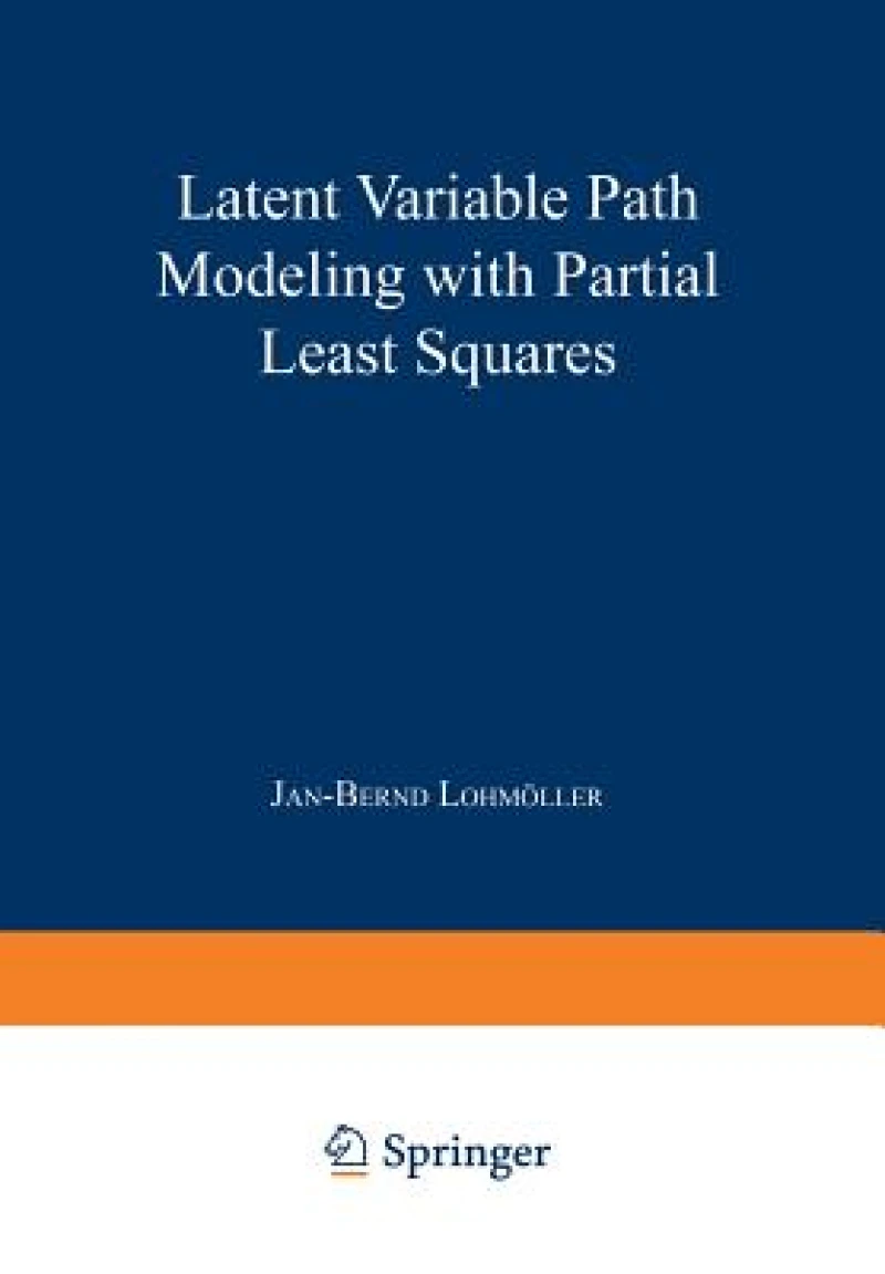 Latent Variable Path Modeling with Partial Least Squares