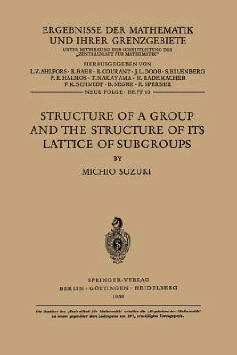 Structure of a Group and the Structure of its Lattice of Subgroups