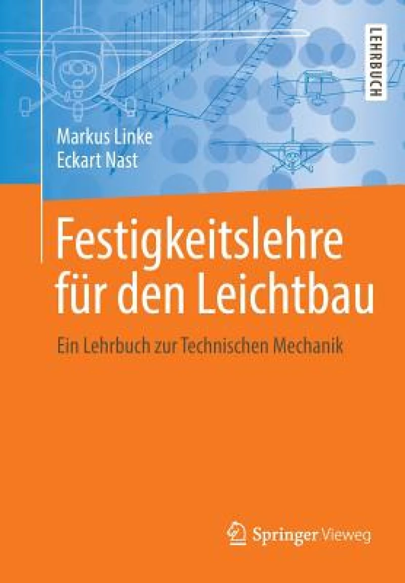 Festigkeitslehre für den Leichtbau