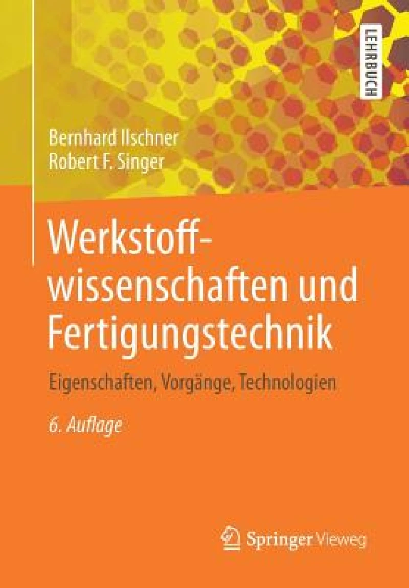 Werkstoffwissenschaften und Fertigungstechnik